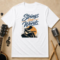 Strings Over Words | Unisex T-Shirt