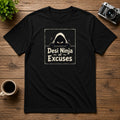 Desi Ninja of Excuses | Unisex Tee