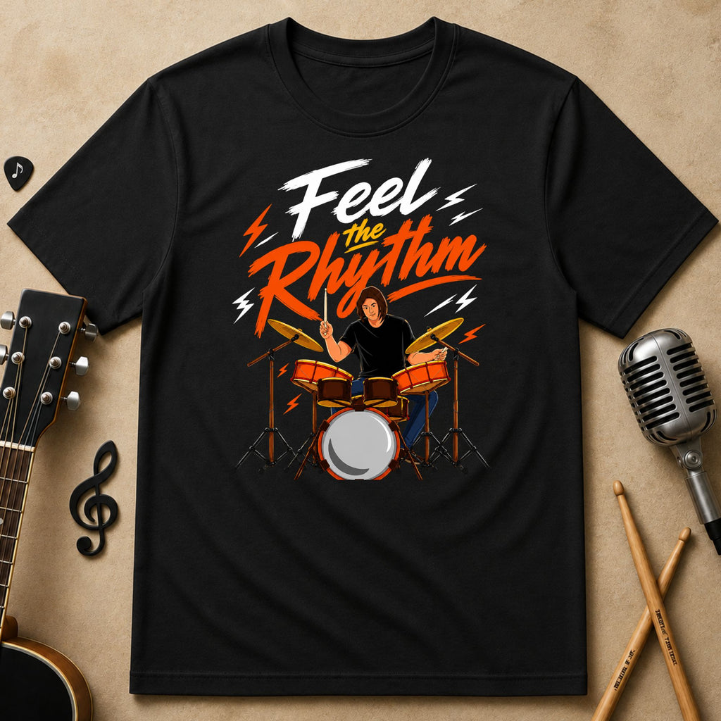 Feel the Rhythm Drummer Unisex T-Shirt