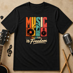 Music Is Freedom | Unisex T-Shirt