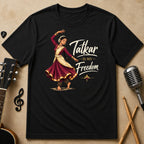 Tatkar Is My Freedom | Unisex T-Shirt