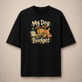 My Dog Ate My Budget | Oversized T-Shirt