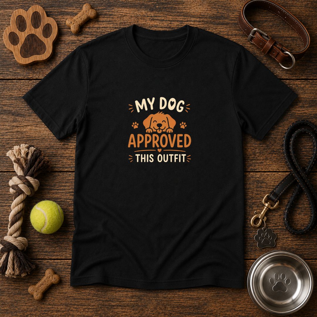 My Dog Approved This Outfit | Unisex Tee