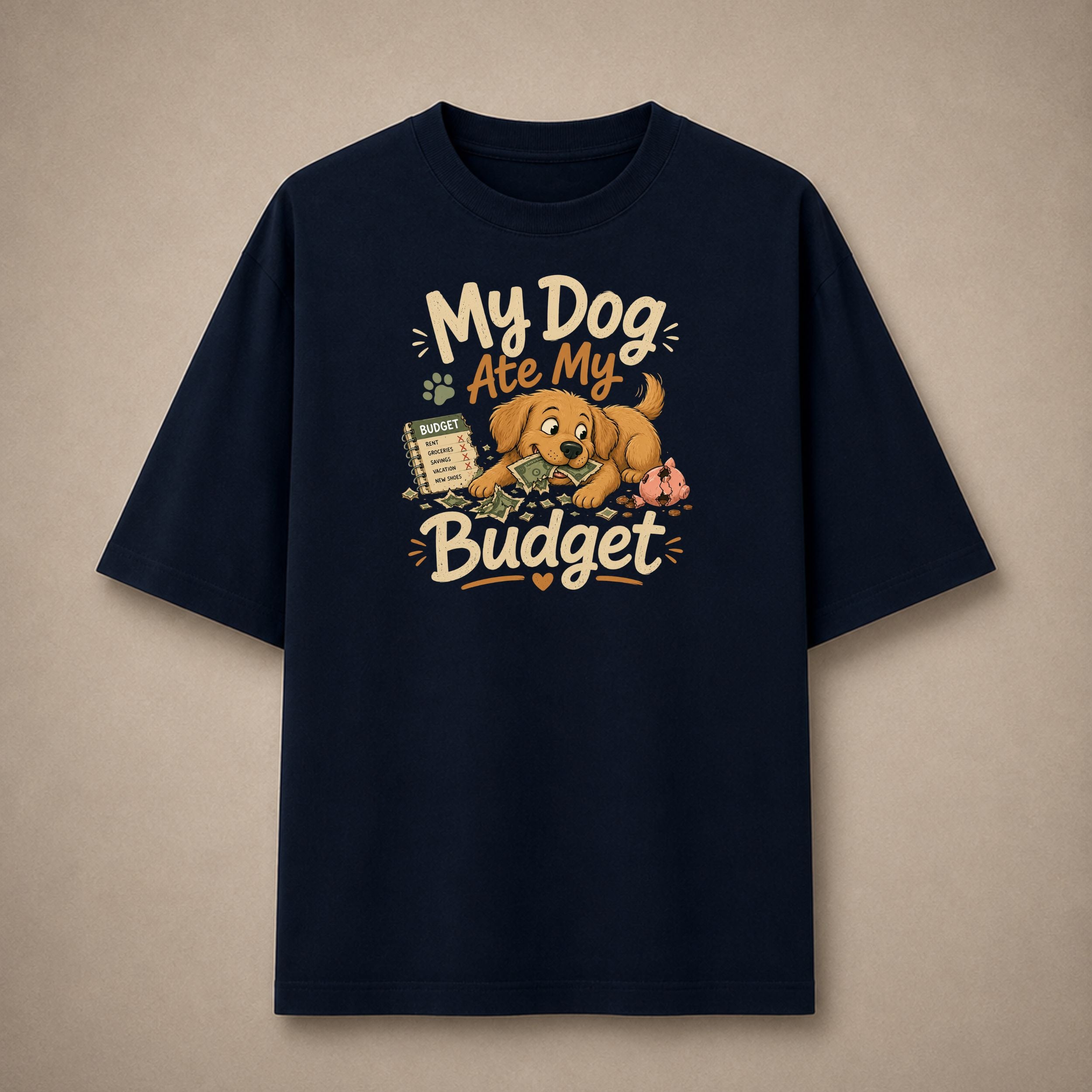 My Dog Ate My Budget | Oversized T-Shirt