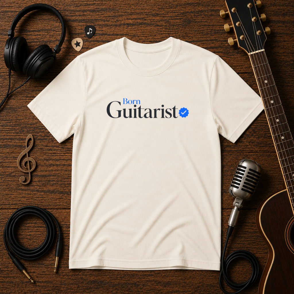 Born Guitarist Unisex Tee – Guitar Player Music T-Shirt