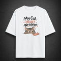 My Cat Hears Wrapper | Unisex Oversized Tee
