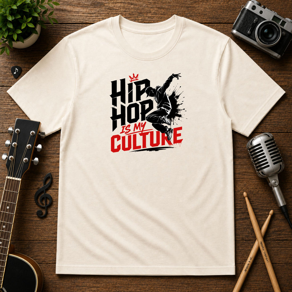 Hip Hop Is My Culture | Unisex Tee