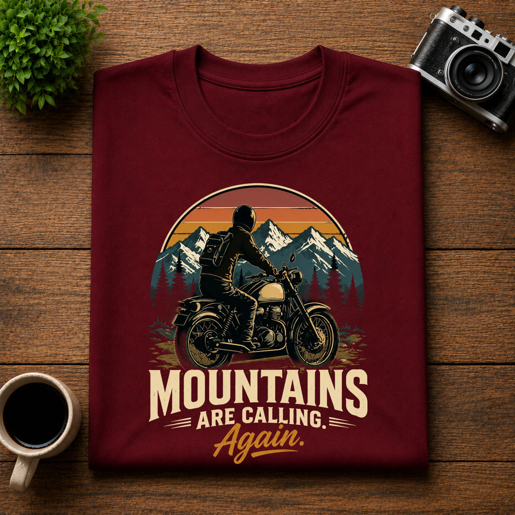 Mountains Are Calling Again Biker Unisex Tee
