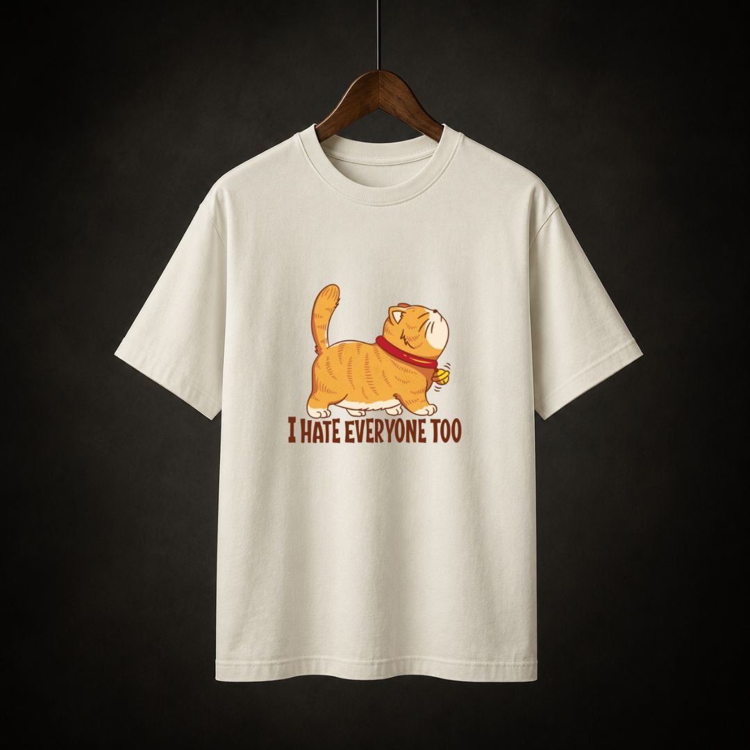 ]I Hate Everyone Too Cat T-Shirt | Funny Introvert Cat Tee