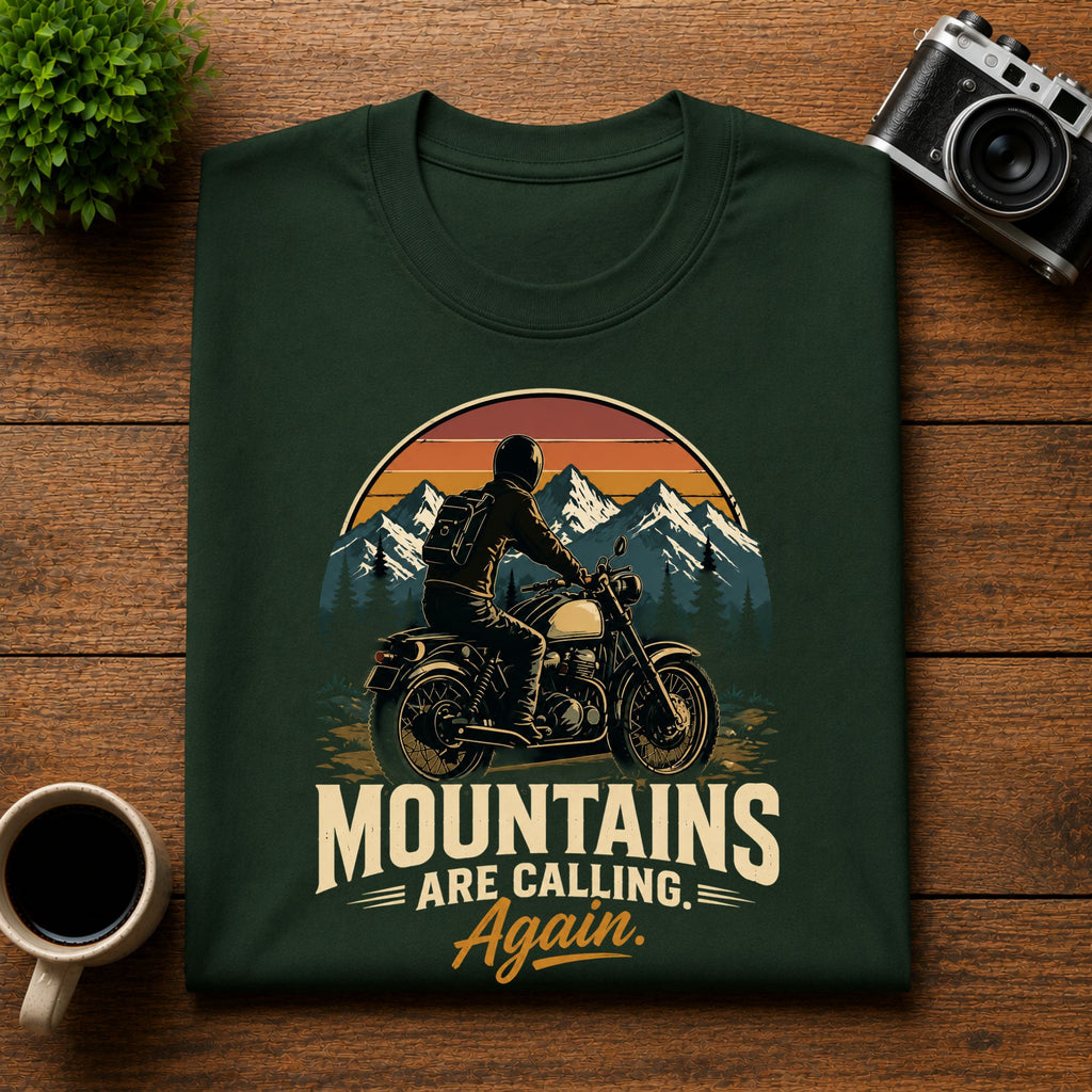Mountains Are Calling Again Biker Unisex Tee