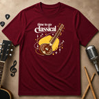 Time to Go Classical | Unisex T-Shirt