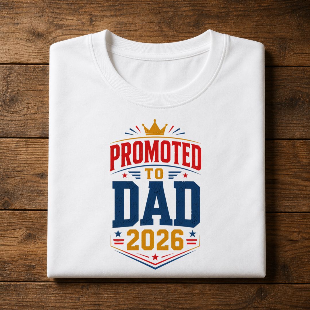 Promoted To Dad 2026 T-Shirt | New Dad Gift 2026