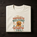 My Favourite Welcome Has A Wagging Tail - Unisex Tee